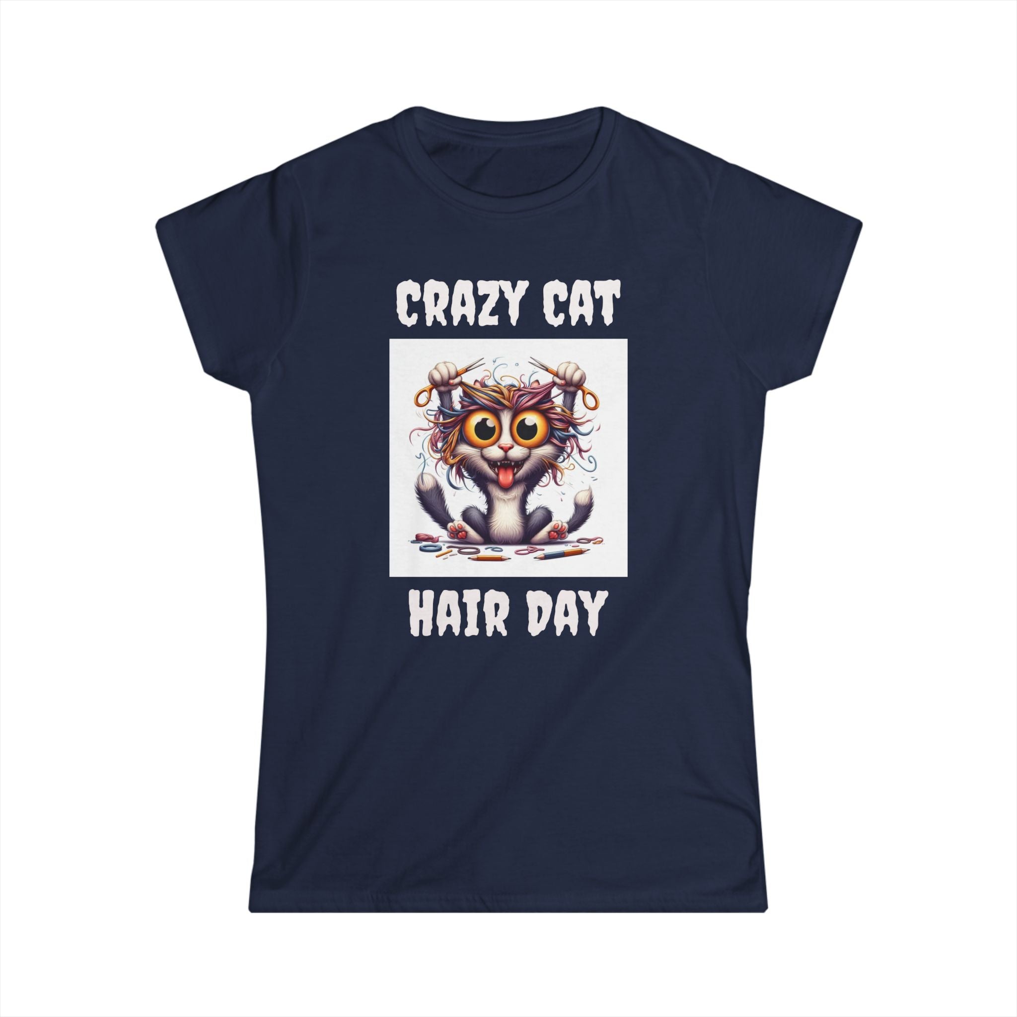 Crazy Cat Hair Day Women's Softstyle Tee - Funny Cat Lover Gift