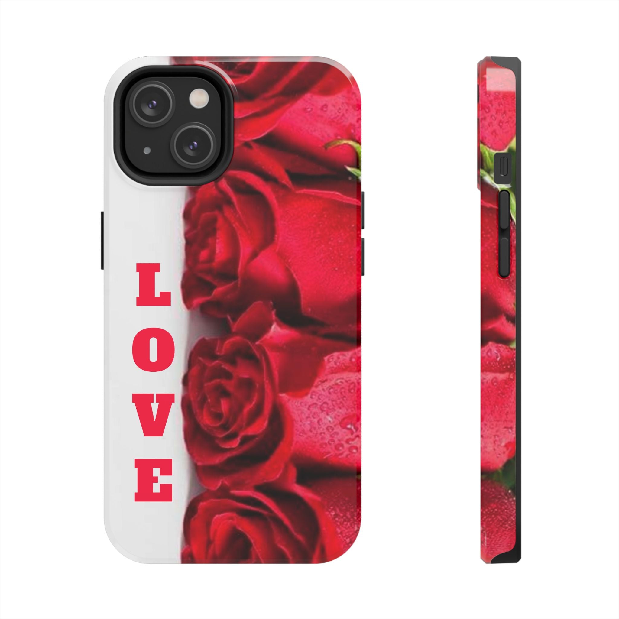 Romantic Rose Love Phone Case - Floral Valentine's Gift