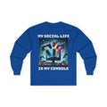 My Social Life is My Console Long Sleeve Tee - Funny Gamer Shirt
