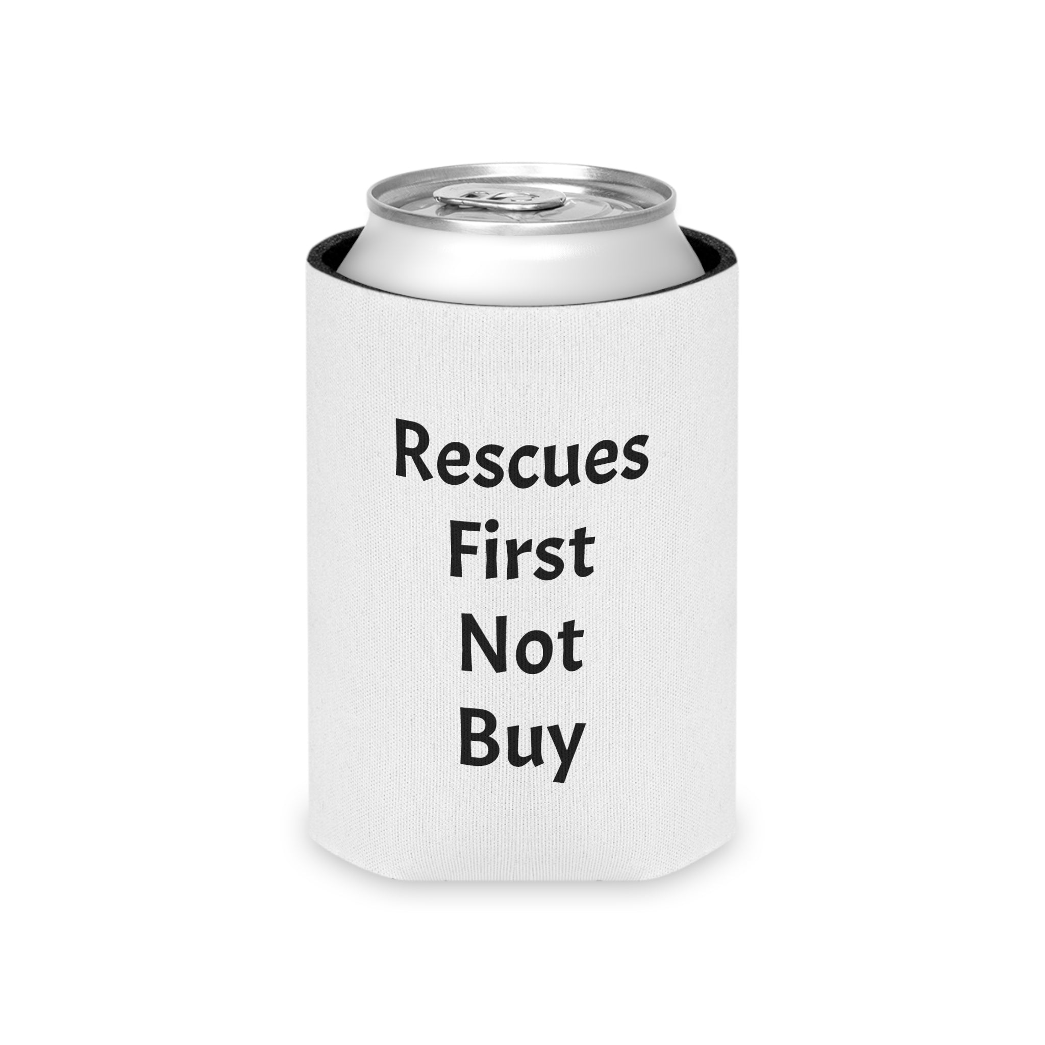 Can Cooler - Rescue Is My Favorite Breed / Rescues First Not Buy Dog Lover Can Cooler