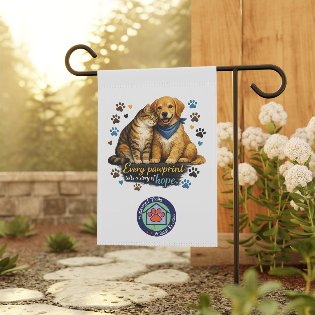 Garden Flag — "Every Pawprint Tells a Story of Hope" Dog & Cat Rescue Banner for Homeward Trails Animal Rescue